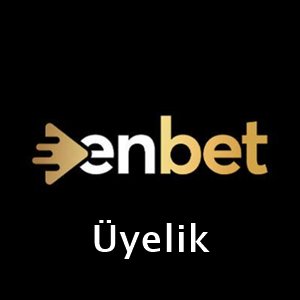 enbet üyelik